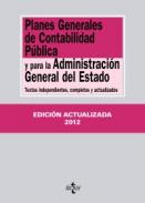 Planes Generales de Contabilidad P�blica y para la Administraci�n General del Estado