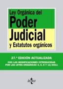 Ley Org�nica del Poder Judicial y estatutos org�nicos