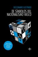 Diccionario ilustrado de s�mbolos del nacionalismo vasco