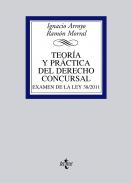Teor�a y pr�ctica del derecho concursal