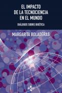 El impacto de la tecnociencia en el mundo humano
