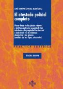 El atestado policial completo