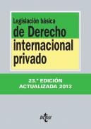 Legislaci�n b�sica de Derecho Internacional privado