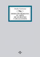 Derecho romano. El arte de lo bueno y de lo justo