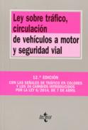 Ley sobre tr�fico, circulaci�n de veh�culos a motor y seguridad vial