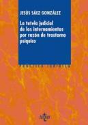 La tutela judicial de los internamientos por raz�n de trastorno ps�quico