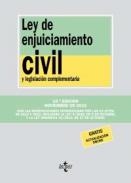 Ley de Enjuiciamiento Civil y legislaci�n complementaria