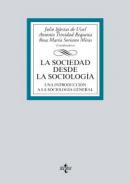 La sociedad desde la sociolog�a