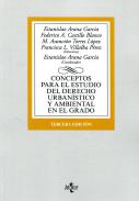 Conceptos para el estudio del Derecho urban�stico y ambiental en el grado