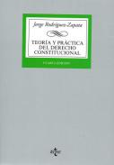 Teor�a y pr�ctica del derecho constitucional