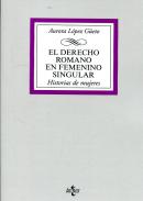 El derecho romano en femenino singular