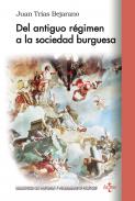 Del antiguo r�gimen a la sociedad burguesa