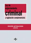 Ley de Enjuiciamiento Criminal y legislaci�n complementaria
