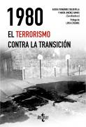 1980, el terrorismo contra la transici�n