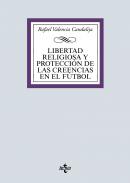 Libertad religiosa y protecci�n de las creencias en el f�tbol