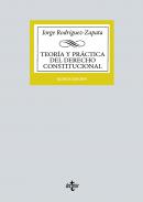 Teor�a y pr�ctica del Derecho Constitucional