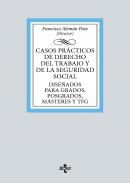 Casos pr�cticos de Derecho del Trabajo y de la Seguridad Social