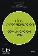 �tica y autorregulaci�n de la comunicaci�n social