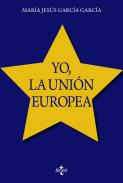 Yo, la Uni�n Europea