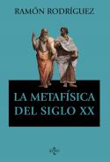 La metaf�sica del siglo XX