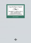 Teor�a y pr�ctica del Derecho Constitucional