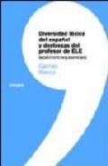 Diversidad l�xica del espa�ol y destrezas del profesor de ELE