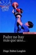 Padre no hay m�s que uno--