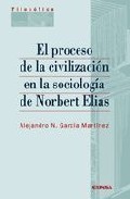 El proceso de la civilizaci�n en la sociolog�a de Norbert Elias