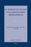 El intelecto agente en la escol�stica renacentista
