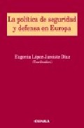 La pol�tica de seguridad y defensa en Europa
