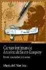 Cartas �ntimas de Antoine Saint-Exup�ry