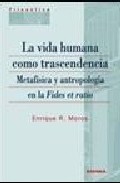 La vida humana como trascendencia