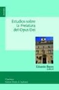 Estudios sobre la prelatura del Opus Dei