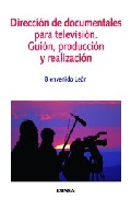 Direcci�n de documentales para televisi�n