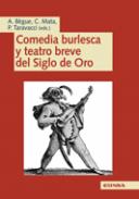 Comedia burlesca y teatro breve del siglo de Oro