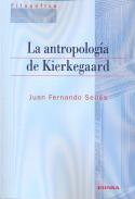 La antropolog�a de Kierkegaard