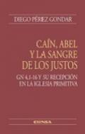 Ca�n, Abel y la sangre de los justos