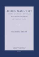 Acci�n, praxis y ley