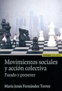 Movimientos sociales y acci�n colectiva