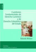 Cuestiones fundamentales de Derecho Can�nico y de Derecho Eclesi�stico del Estado