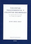 Voluntad trascendental y voluntad deliberada