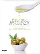 Predimed, date el gusto de comer sano