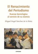El renacimiento del periodismo
