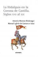 La hidalgu�a en la corona de Castilla