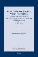 El intelecto agente y los fil�sof�s : venturas y desventuras del supremo hallazgo aristot�lico sobre el hombre, 2