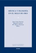 M�stica y filosof�a en el Siglo de Oro