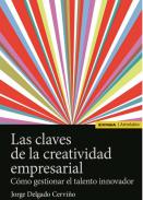 Las claves de la creatividad empresarial