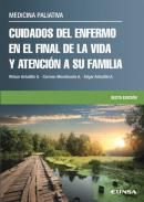 Cuidados del enfermo en el final de la vida y atenci�n a su familia