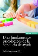 Diez fundamentos psicol�gicos de la conducta de ayuda