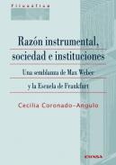 Raz�n instrumental, sociedad e instituciones
